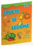 Fructe si legume - Activitati distractive (5+)