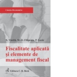 Fiscalitatea aplicata si elemente de management fiscal