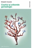 Copilul si arborele genealogic