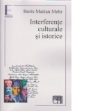 Interferente culturale si istorice