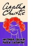 Misterul crimei fara cadavru (editie de chiosc)