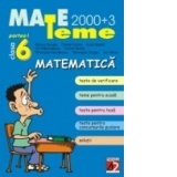 MATEMATIC&#258;. CLASA A 6-A. PARTEA I