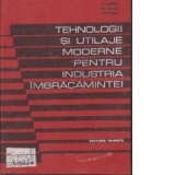 Tehnologii si utilaje moderne pentru industria imbracamintei