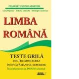 Limba romana. Teste grila pentru admiterea in invatamantul superior