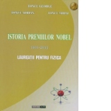 Istoria premiilor Nobel 1901-2013. Laureatii pentru Fizica