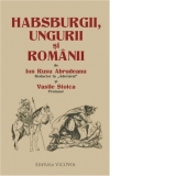 Habsburgii, ungurii si romanii