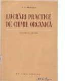 Lucrari practice de chimie organica (traducere din limba rusa)