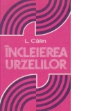 Incleierea urzelilor