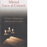 Talcuire la Rugaciunea Sfantului Efrem Sirul