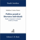 Politica penala si libertatea individuala