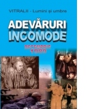 Vitralii - Lumini si umbre. Adevaruri Incomode - Decembrie 1989