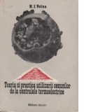 Teoria si practica utilizarii cenusilor de la centralele termoelectrice