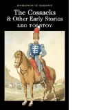 The Cossacks and Other Early Stories