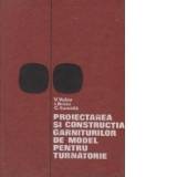 Proiectarea si constructia garniturilor de model pentru turnatorie