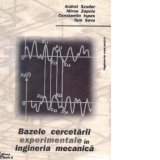 Bazele cercetarii experiementale in ingineria mecanica