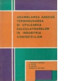 Asamblarea adeziva, termosudarea si utilizarea calculatoarelor in industria confectiilor