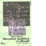 Mecanica analitica si vibratii