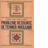 Probleme rezolvate de tehnica nucleara