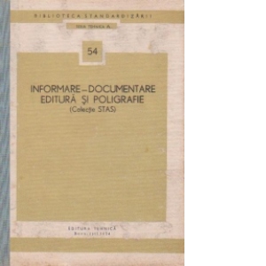 Informare-documentare, editura si poligrafie (Colectie STAS)