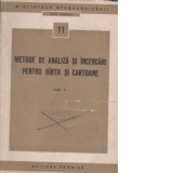 Metode de analiza si incercari pentru hirtii si cartoane, Volumul I