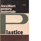 Auxiliari pentru materiale plastice