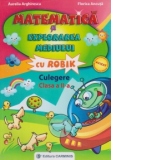 Matematica si explorarea mediului cu Robik. Culegere. Clasa a II-a