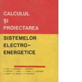 Calculul si proiectarea sistemelor electro-energetice