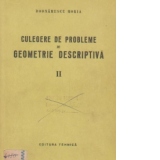 Culegere de probleme de geometrie descriptiva, Volumul al II-lea