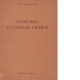 Stabilirea ecuatiilor chimice