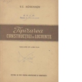 Tipizarea constructiei de locuinte (traducere din limba rusa)