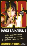 SAS 139: Haos la Kabul vol. II