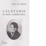 Calatorie in jurul camerei mele