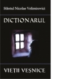 Dictionarul vietii vesnice