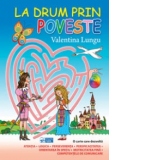 La drum prin poveste