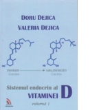 Sistemul endocrin al vitaminei D - Volumul I