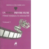 Un pitbull printre filme : Filmul romanesc in mileniul III (Volumul II)