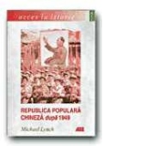 REPUBLICA POPULARA CHINEZA DUPA 1949