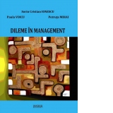 Dileme in management. Culegere de cazuri