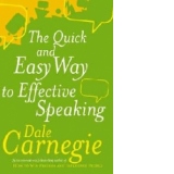 The Quick and Easy Way To Effective Speaking