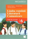 Limba romana. Literatura. Comunicare. Clasa a VI-a. Caiet de exercitii