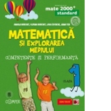 MATEMATICA SI EXPLORAREA MEDIULUI. COMPETENTE SI PERFORMANTA - STANDARD. CLASA I