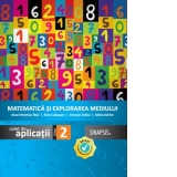 Matematica si explorarea mediului. Caiet de aplicatii - Clasa a II-a