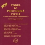 Codul de procedura civila cu toate modificarile si completarile la zi (2014)