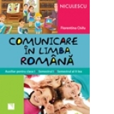 Comunicare in limba romana. Auxiliar pentru clasa I. Semestrul I si semestrul al II-lea