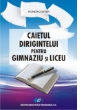 Caietul dirigintelui pentru gimnaziu si liceu