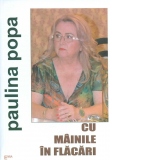 Cu mainile in flacari