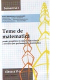 Teme de matematica. Semestrul I. Clasa V