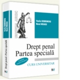Drept penal. Partea speciala Conform noului Cod penal. Curs universitar
