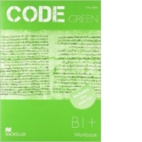 Code Green B1+ Workbook (Includes Audio CD)