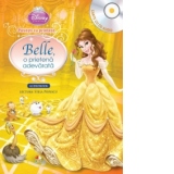 Disney Audiobook. Belle, o prietena adevarata